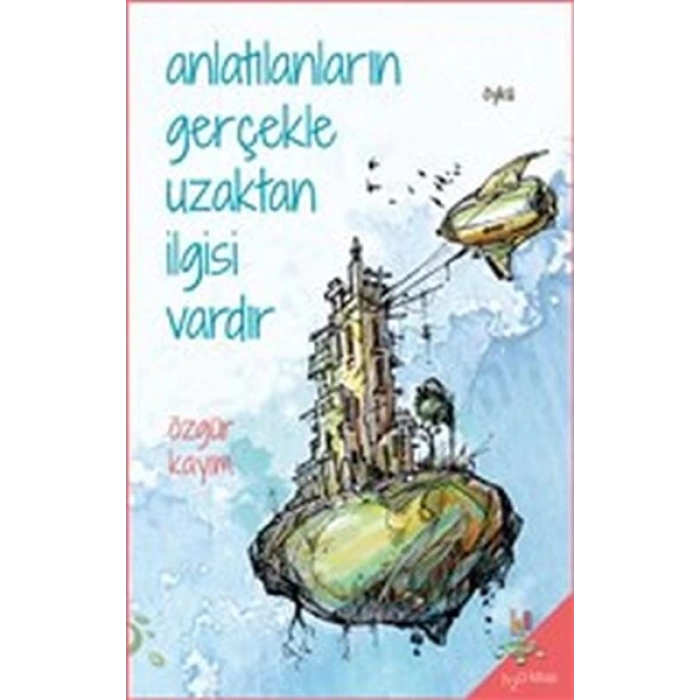 Anlatılanların Gerçekle Uzaktan İlgisi Vardır