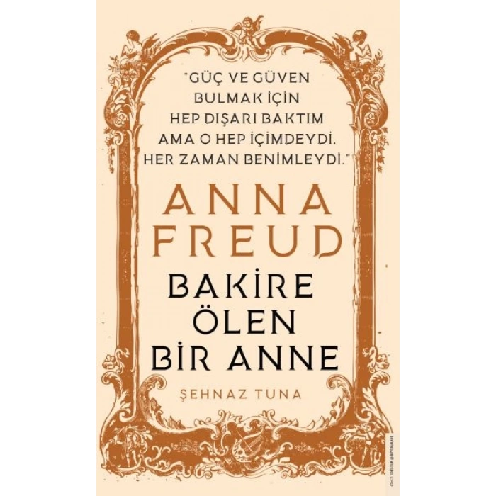 Anna Freud - Bakire Ölen Bir Anne
