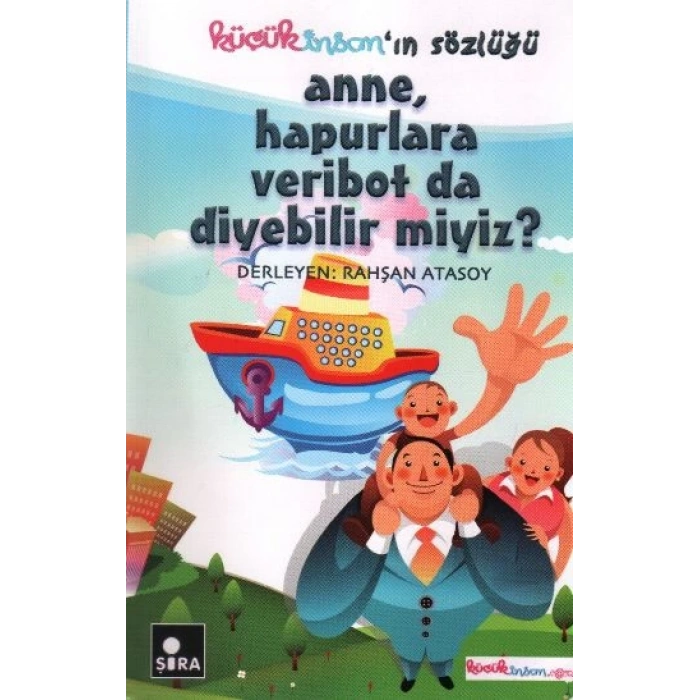 Anne, Hapurlara Veribot da Diyebilir miyiz?