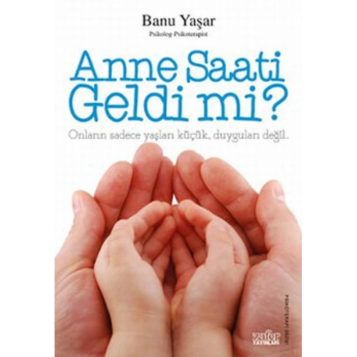 Anne Saati Geldi mi?