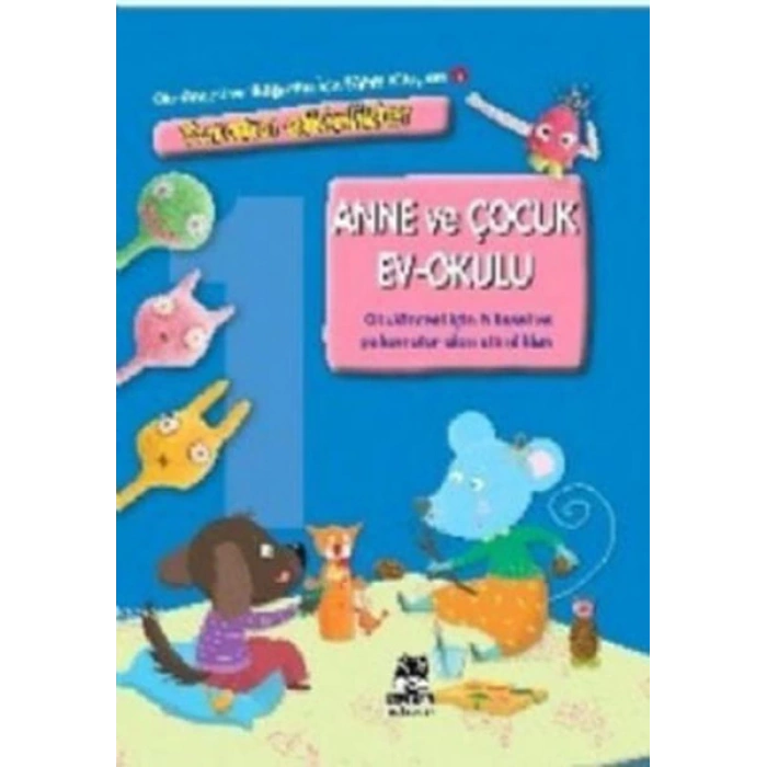 Anne ve Çocuk Ev Okulu-1