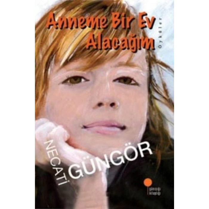 Anneme Bir Ev Alacağım