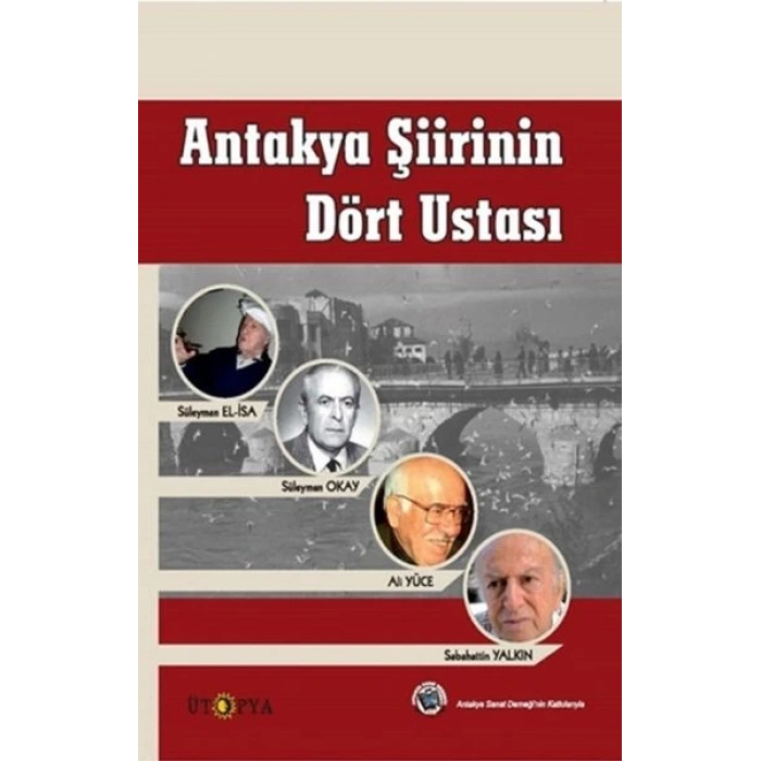 Antakya Şiirinin Dört Ustası