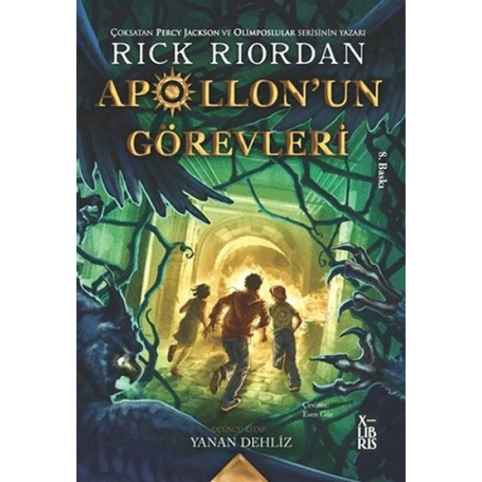 Apollonun Görevleri 3 - Yanan Dehliz