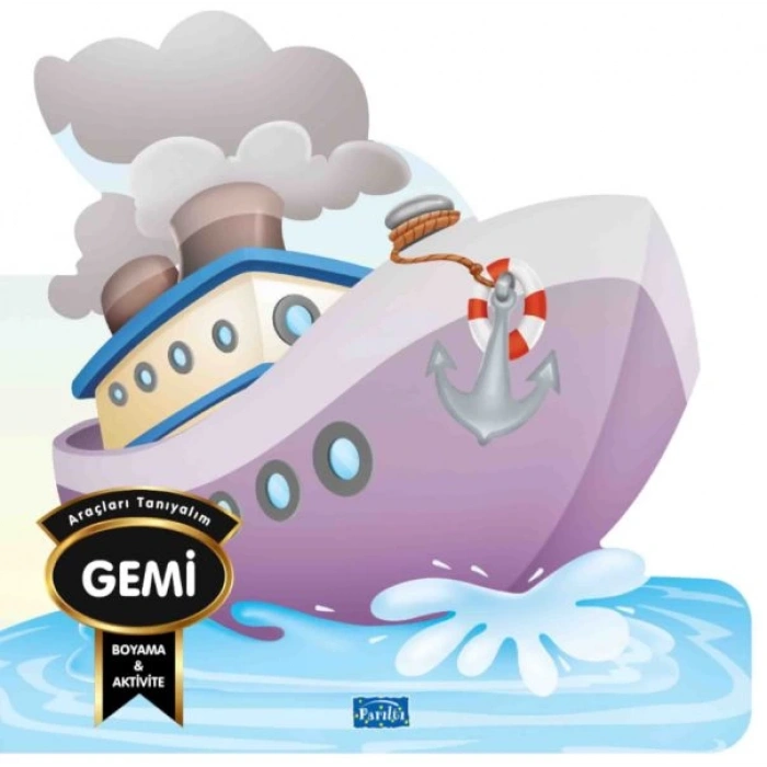 Araçları Tanıyalım - Gemi