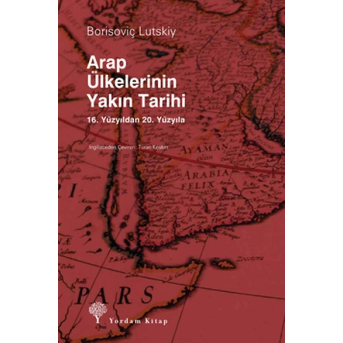 Arap Ülkelerinin Yakın Tarihi