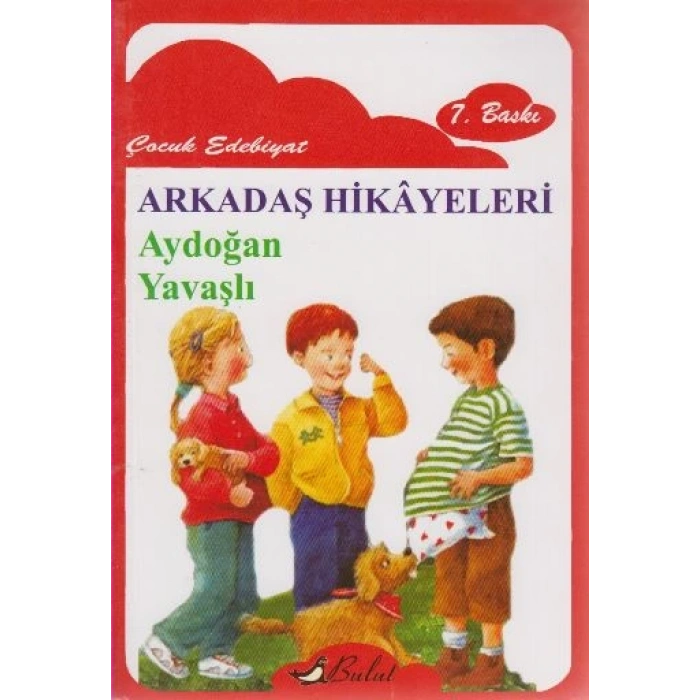 Arkadaş Hikayeleri