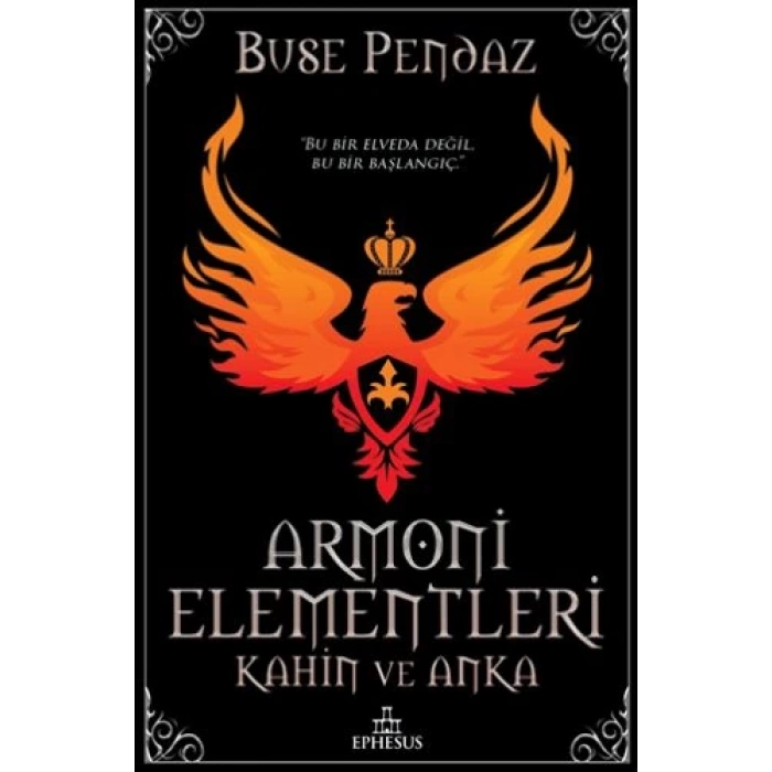 Armoni Elementleri - Kahin ve Anka (Ciltli)