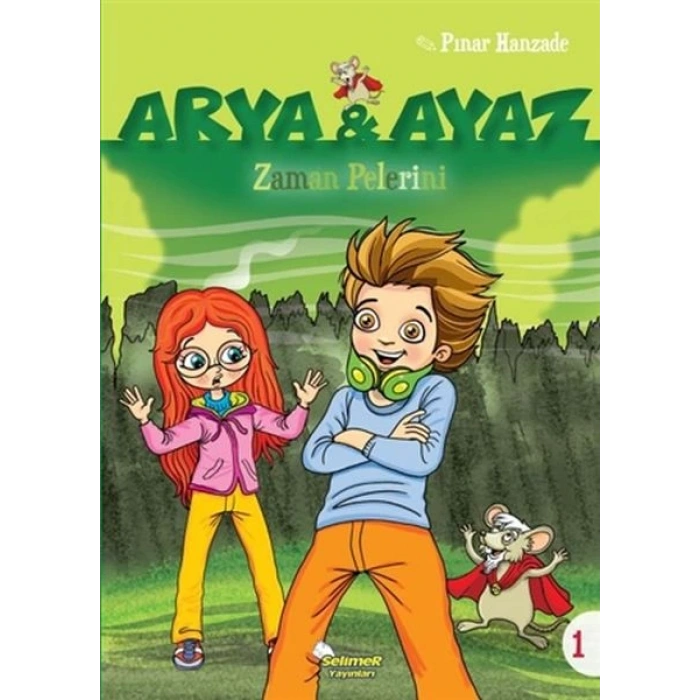 Arya Ve Ayaz 1 Zaman Pelerini