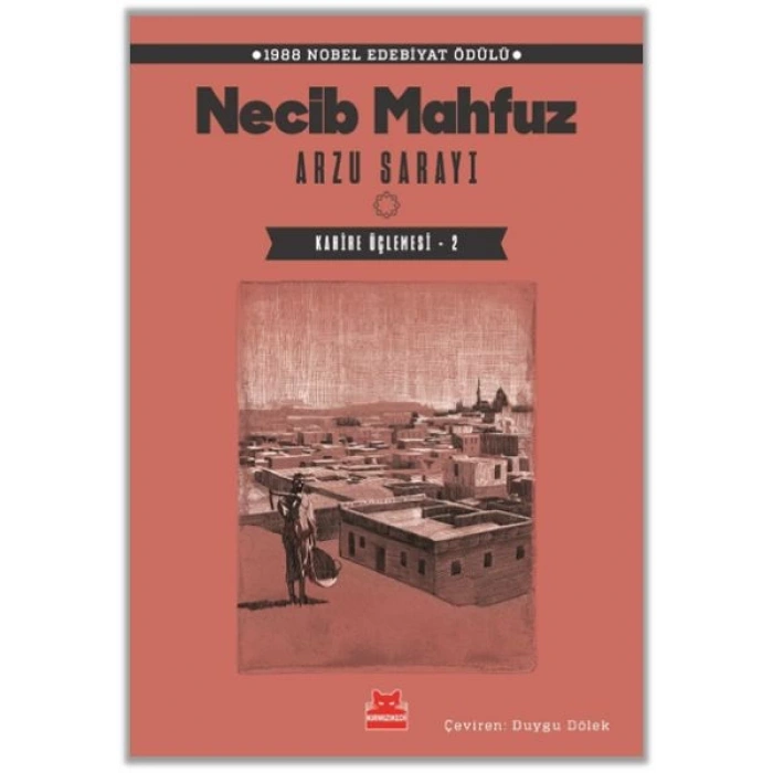 Arzu Sarayı – Kahire Üçlemesi - 2