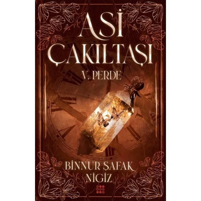 Asi Çakıltaşı 5. Perde