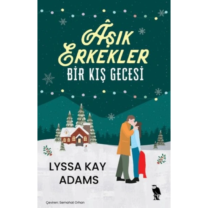 Aşık Erkekler Bir Kış Gecesi