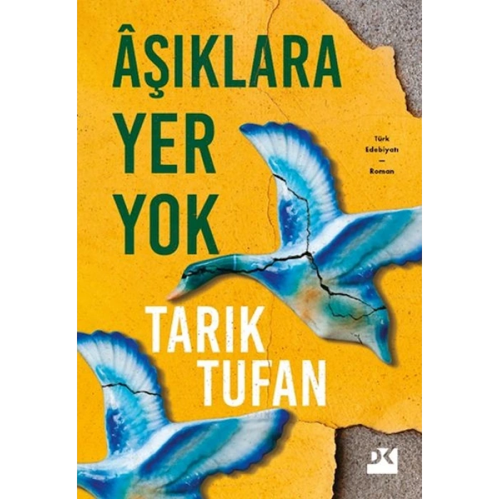 Âşıklara Yer Yok