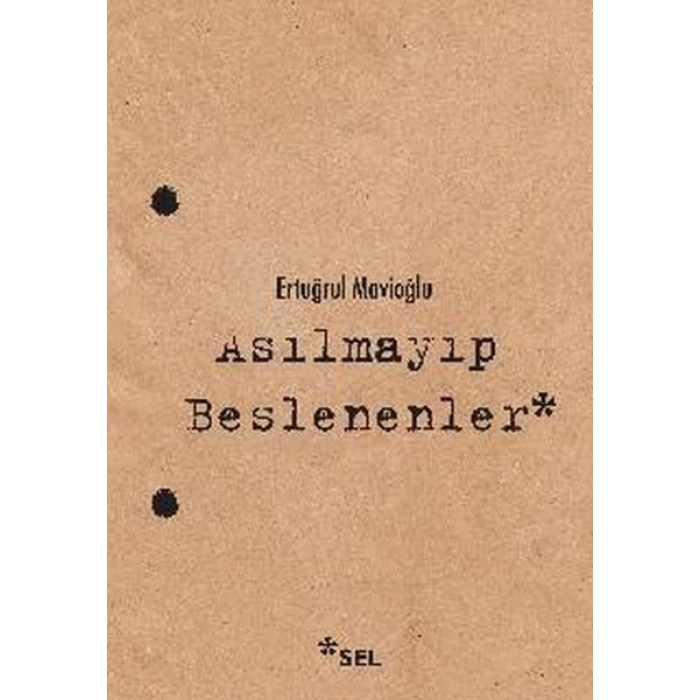 Asılmayıp Beslenenler