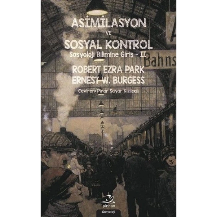 Asimilasyon Ve Sosyal Kontrol