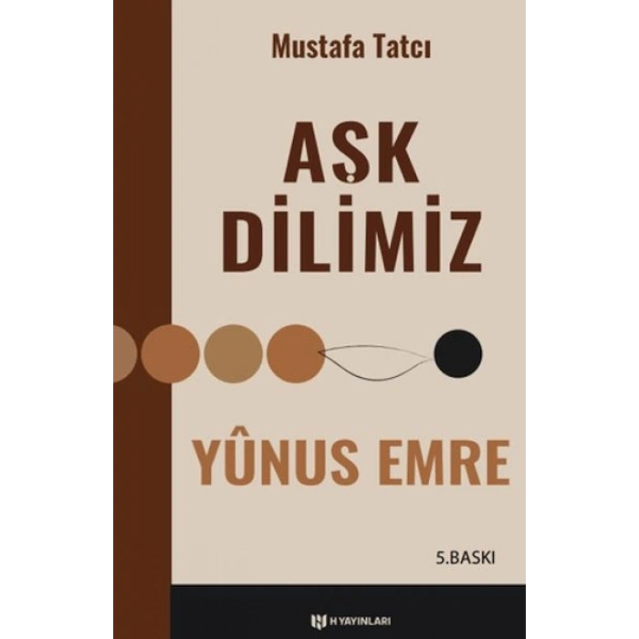 Aşk Dilimiz Yunus Emre
