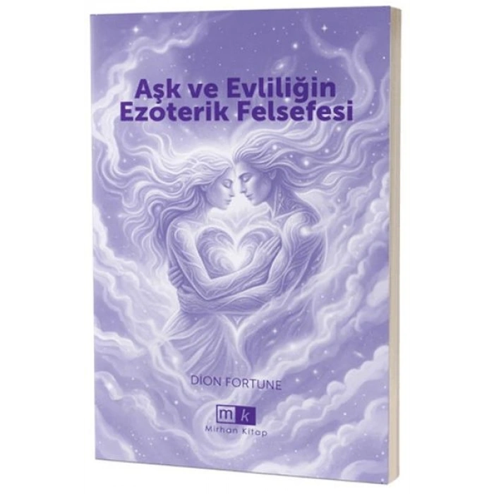 Aşk ve Evliliğin Ezoterik Felsefesi