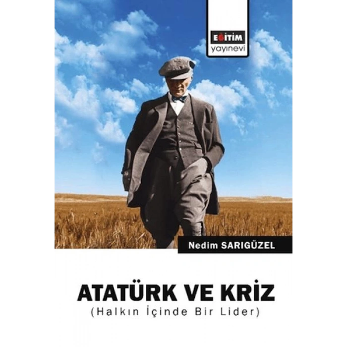 Atatürk ve Kriz