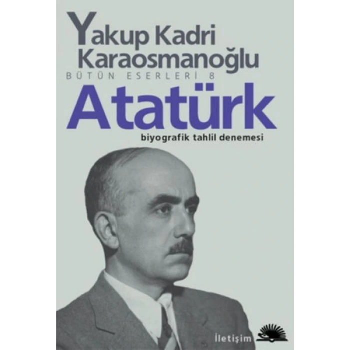 Atatürk (Yakup Kadri Karaosmanoğlu)