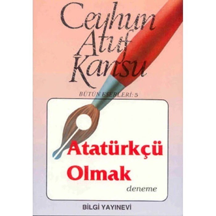 Atatürkçü Olmak