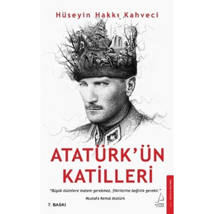 Atatürk’ün Katilleri