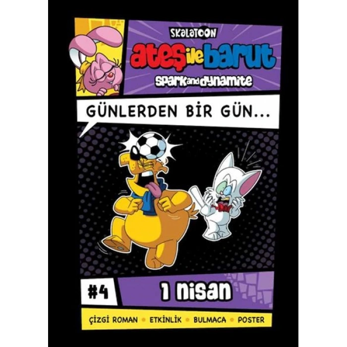 Ateş İle Barut Günlerden Bir Gün 4 - Günlerden Bir Gün