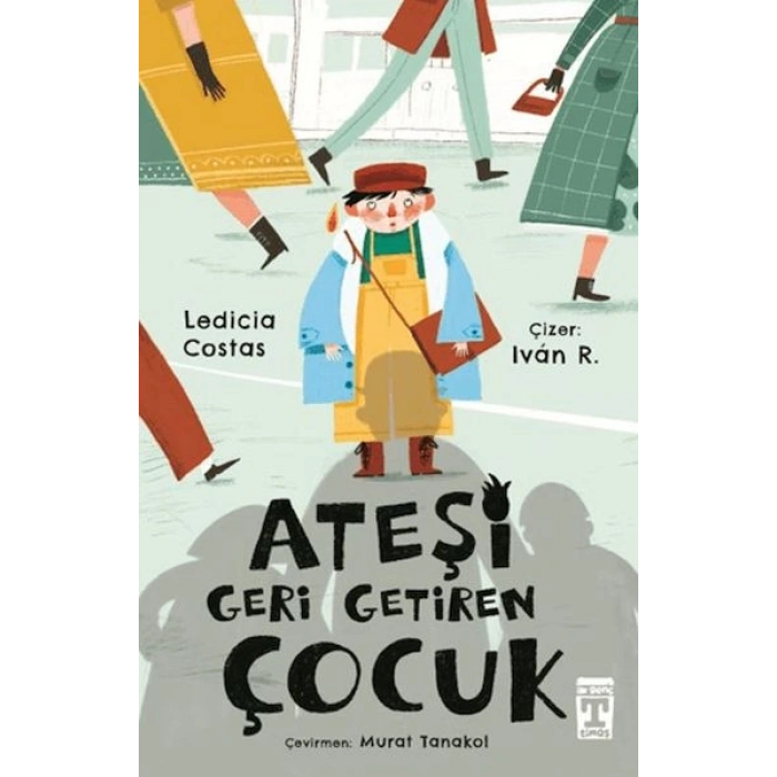 Ateşi Geri Getiren Çocuk
