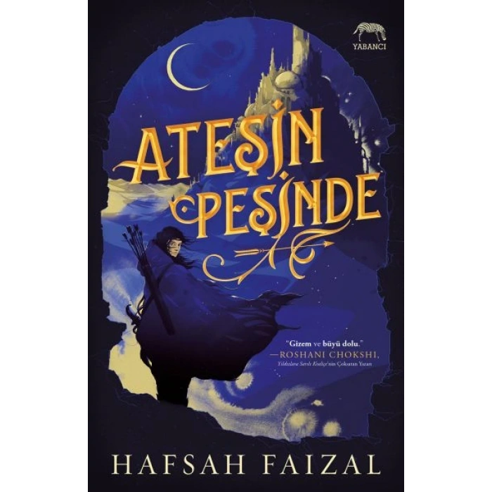 Ateşin Peşinde (Ciltli)