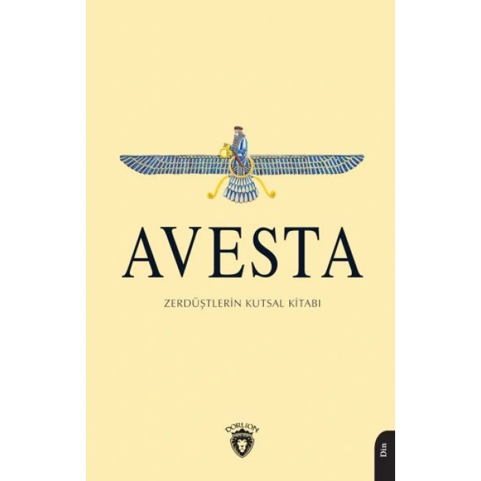 Avesta Zerdüştlerin Kutsal Kitabı