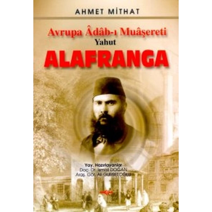 Avrupa Adab-ı MuaşeretiYahut Alafranga