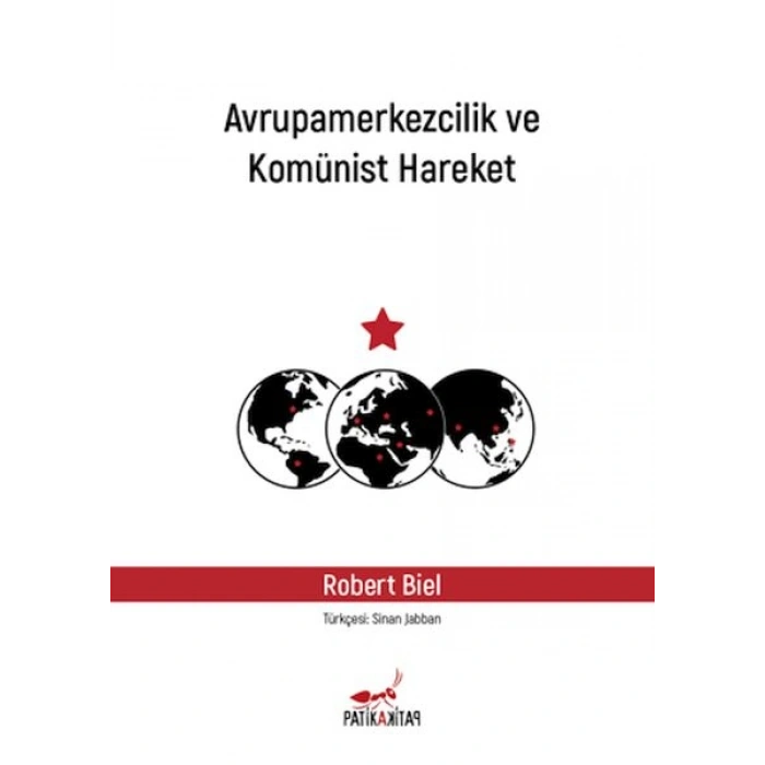 Avrupamerkezcilik ve Komünist Hareket