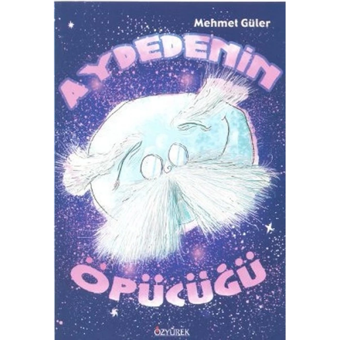 Aydedenin Öpücüğü