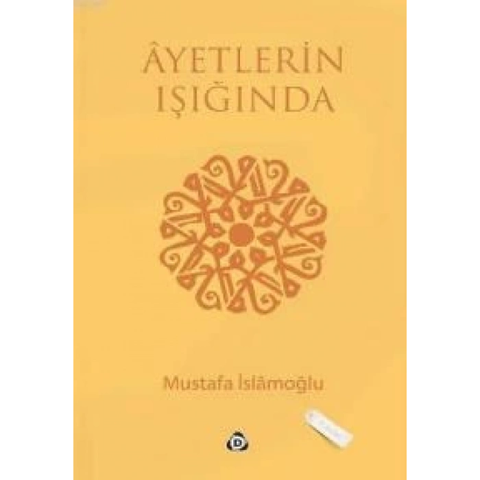 Ayetlerin Işığında