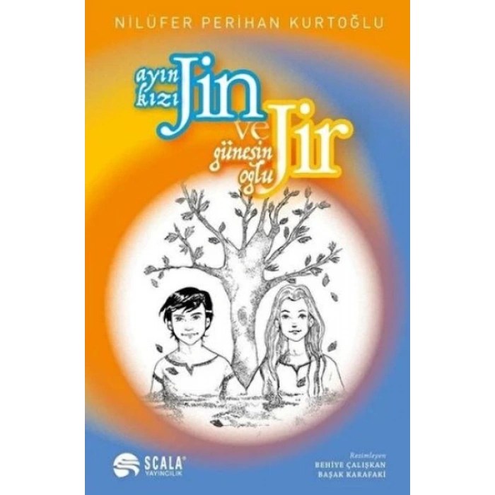 Ayın Kızı Jin ve Güneşin Oğlu Jir