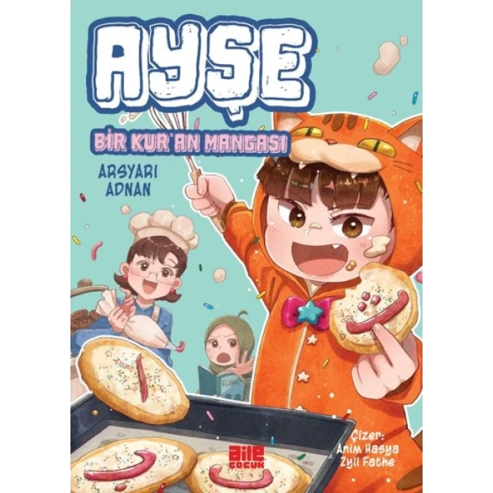 Ayşe - Bir Kur’an Mangası