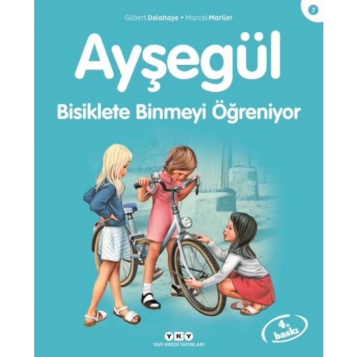 Ayşegül Serisi 07 - Bisiklete Binmeyi Öğreniyor