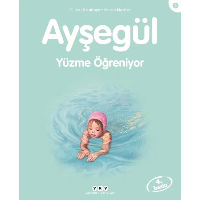 Ayşegül Serisi 09 - Yüzme Öğreniyor