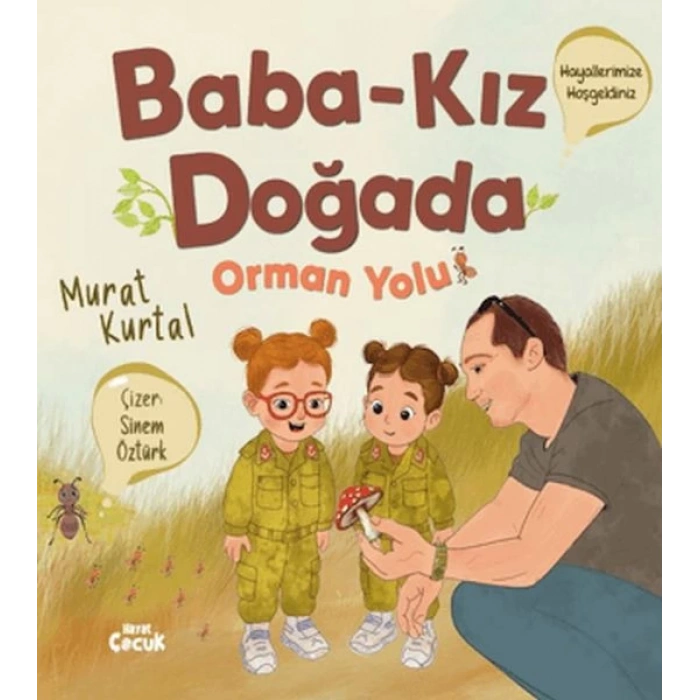 Baba Kız Doğada - Orman Yolu