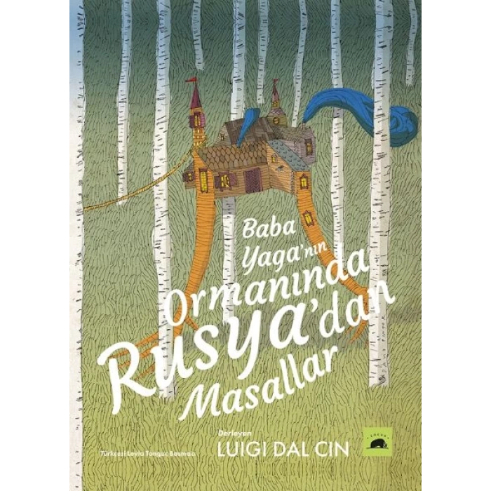 Baba Yaga’nın Ormanında - Rusya’dan Masallar