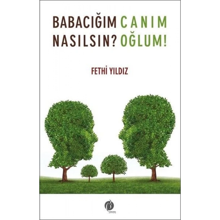 Babacığım Nasılsın? - Canım Oğlum