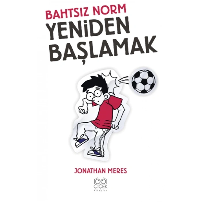 Bahtsız Norm Yeniden Başlamak