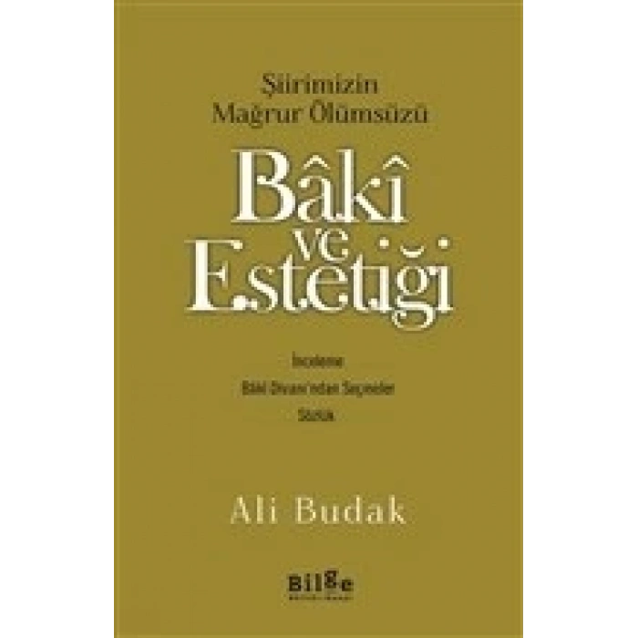Baki ve Estetiği