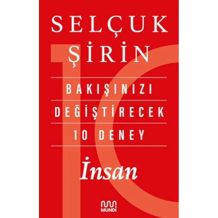 Bakışınızı Değiştirecek 10 Deney: İnsan
