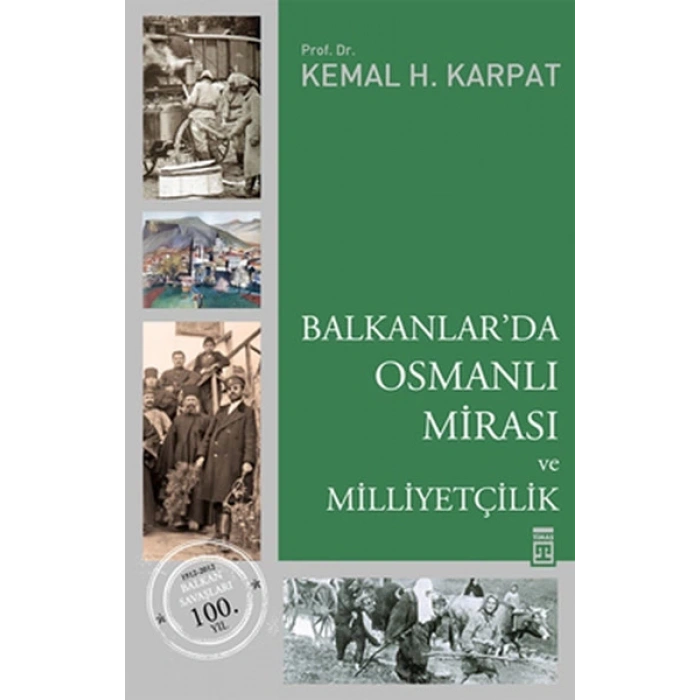 Balkanlarda Osmanlı Mirası ve Milliyetçilik