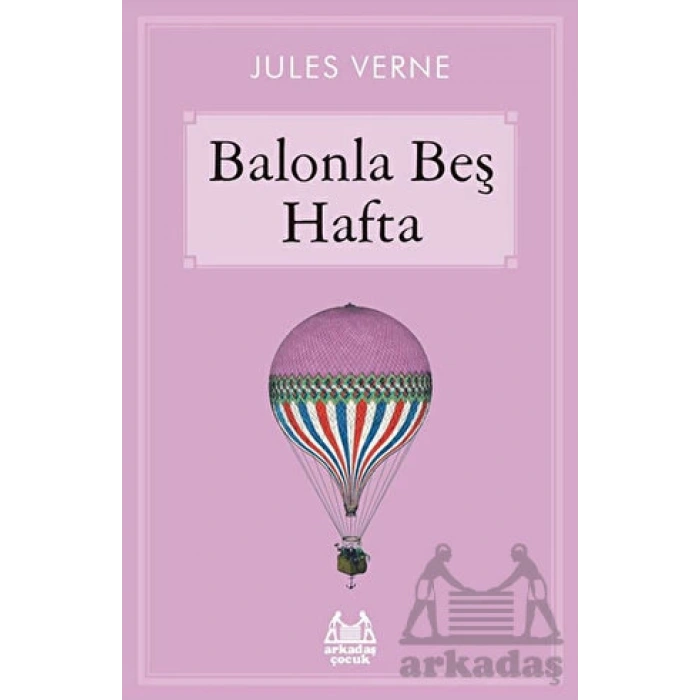 Balonla Beş Hafta