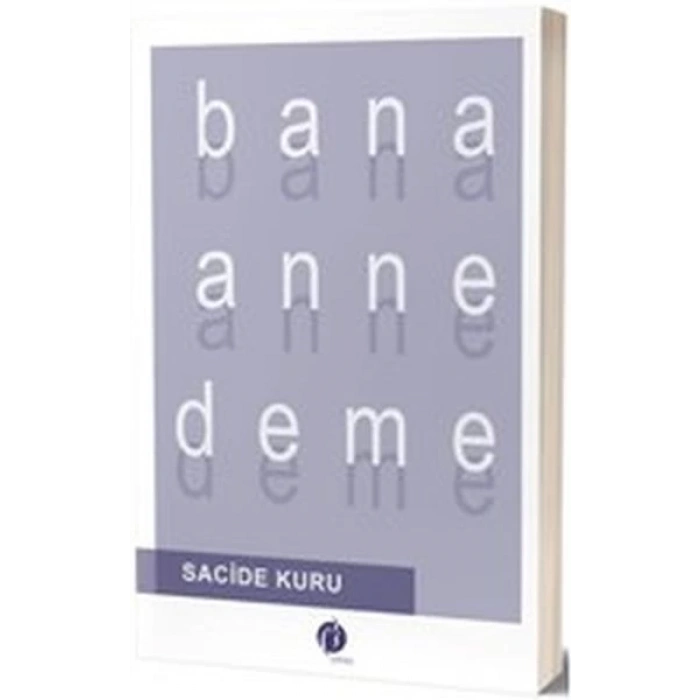 Bana Anne Deme