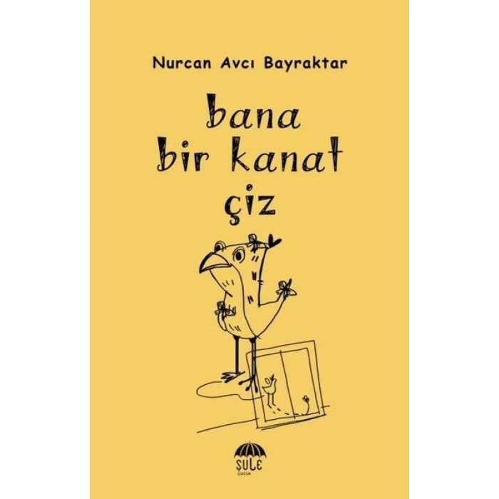 Bana Bir Kanat Çiz