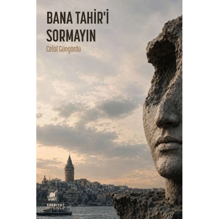 Bana Tahiri Sormayın