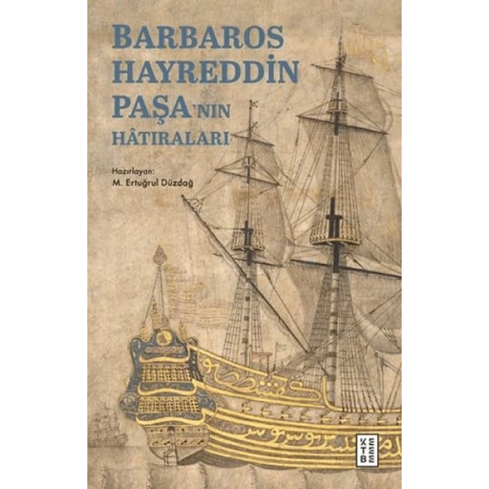 Barbaros Hayreddin Paşanın Hâtıraları