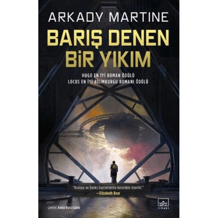 Barış Denen Bir Yıkım